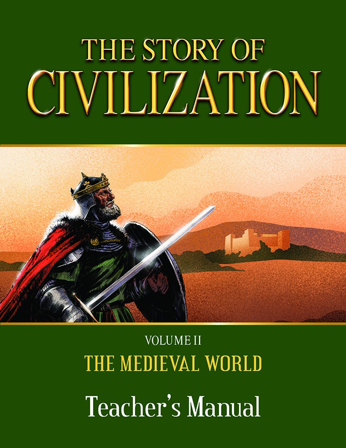 Story of Civilization Medieval
                            WorldTeacher's Manual