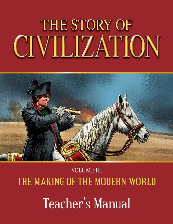 Story of Civilization Modern World
                            Teacher's Manual